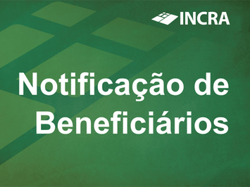 INCRA Piauí faz nova convocação de assentado para justificar abandono de lotes